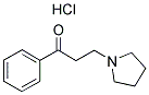 3-(1-PYRROLIDINYL)-PROPIOPHENONE HYDROCHLORIDE 结构式