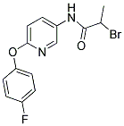 N1-[6-(4-FLUOROPHENOXY)-3-PYRIDYL]-2-BROMOPROPANAMIDE 结构式
