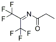 N1-[2,2,2-TRIFLUORO-1-(TRIFLUOROMETHYL)ETHYLIDENE]PROPANAMIDE 结构式