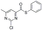PHENYL 2-CHLORO-6-METHYLPYRIMIDINE-4-CARBOTHIOATE 结构式