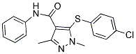 5-[(4-CHLOROPHENYL)SULFANYL]-1,3-DIMETHYL-N-PHENYL-1H-PYRAZOLE-4-CARBOXAMIDE 结构式