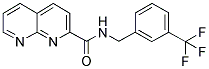 N-[3-(TRIFLUOROMETHYL)BENZYL]-1,8-NAPHTHYRIDINE-2-CARBOXAMIDE 结构式