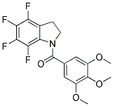 4,5,6,7-TETRAFLUORO-2,3-DIHYDRO-1-(3,4,5-TRIMETHOXYBENZOYL)-(1H)-INDOLE 结构式