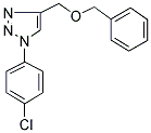 4-[(BENZYLOXY)METHYL]-1-(4-CHLOROPHENYL)-1H-1,2,3-TRIAZOLE 结构式