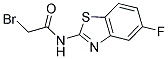 N1-(5-FLUORO-1,3-BENZOTHIAZOL-2-YL)-2-BROMOACETAMIDE 结构式