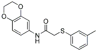 N-(2,3-DIHYDRO-1,4-BENZODIOXIN-6-YL)-2-[(3-METHYLPHENYL)SULFANYL]ACETAMIDE 结构式