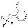 1-TRIFLUOROMETHOXY-2-VINYL-BENZENE 结构式