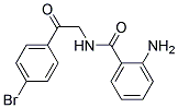 2-AMINO-N-[2-(4-BROMO-PHENYL)-2-OXO-ETHYL]-BENZAMIDE 结构式