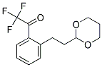 1-[2-(2-[1,3]DIOXAN-2-YL-ETHYL)-PHENYL]-2,2,2-TRIFLUORO-ETHANONE 结构式