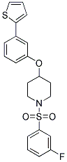 1-[(3-FLUOROPHENYL)SULFONYL]-4-[3-(2-THIENYL)PHENOXY]PIPERIDINE 结构式