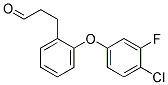 3-[2-(4-CHLORO-3-FLUORO-PHENOXY)-PHENYL]-PROPIONALDEHYDE 结构式