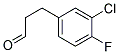 3-(3-CHLORO-4-FLUORO-PHENYL)-PROPIONALDEHYDE 结构式