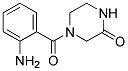 4-(2-AMINO-BENZOYL)-PIPERAZIN-2-ONE 结构式