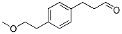 3-[4-(2-METHOXY-ETHYL)-PHENYL]-PROPIONALDEHYDE 结构式