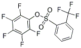 PENTAFLUOROPHENYL 2-TRIFLUOROMETHYL-BENZENESULFONATE 98% 结构式