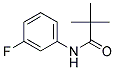 N-(2,2-DIMETHYLPROPANOYL)-3-FLUOROANILIN 结构式