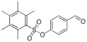 4-Formylphenyl 2,3,4,5,6-pentamethylbenzenesulfonate, tech 结构式