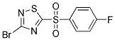 3-Bromo-5-(4-fluorophenylsulfonyl)-1,2,4-thiadiazole 结构式