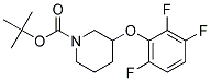 3-(2,3,6-Trifluoro-phenoxy)-piperidine-1-carboxylic acid tert-butyl ester 结构式