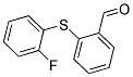 2-[(2-FLUOROPHENYL)SULFANYL]BENZALDEHYDE 结构式