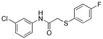 N-(3-CHLOROPHENYL)-2-[(4-FLUOROPHENYL)SULFANYL]ACETAMIDE 结构式