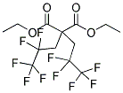 DIETHYL DI(2,2,3,3,3-PENTAFLUOROPROPYL)MALONATE 结构式