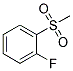 1-FLUORO-2-(METHYLSULFONYL)BENZENE 结构式