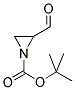 2-FORMYL-AZIRIDINE-1-CARBOXYLIC ACID TERT-BUTYL ESTER 结构式