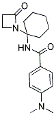 4-(DIMETHYLAMINO)-N-[1-(2-OXOAZETIDIN-1-YL)CYCLOHEXYL]BENZAMIDE 结构式