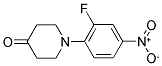 1-(2-FLUORO-4-NITROPHENYL)TETRAHYDRO-4(1H)-PYRIDINONE 结构式