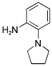 2-PYRROLIDIN-1-YL-PHENYLAMINE 结构式