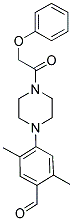 2,5-DIMETHYL-4-[4-(PHENOXYACETYL)PIPERAZIN-1-YL]BENZALDEHYDE 结构式