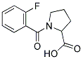 1-(2-FLUOROBENZOYL)PYRROLIDINE-2-CARBOXYLIC ACID 结构式