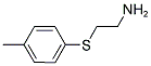 2-[(4-METHYLPHENYL)THIO]ETHANAMINE 结构式