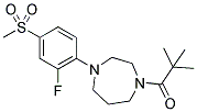 1-(2,2-DIMETHYLPROPANOYL)-4-[2-FLUORO-4-(METHYLSULFONYL)PHENYL]-1,4-DIAZEPANE 结构式