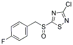 3-CHLORO-5-(4-FLUOROBENZYLSULFINYL)-1,2,4-THIADIAZOLE 结构式