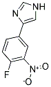 4-(4-FLUORO-3-NITROPHENYL)-1H-IMIDAZOLE 结构式