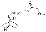 N-[3-(9-BORA-BICYCLO[3,3,1]NON-9-YL)-ALLYL]-2-METHOXY-ACETAMIDE 结构式