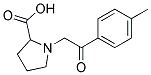 1-[2-(4-METHYLPHENYL)-2-OXOETHYL]PYRROLIDINE-2-CARBOXYLIC ACID 结构式