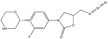 R-N-(3-FLUORO-4-MORPHOLINYLPHENYL)-2-OXO-5-OXAZOLIDINYLMETHYL AZIDE 结构式