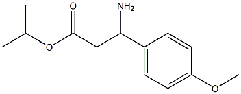 ISOPROPYL 3-AMINO-3-(4-METHOXYPHENYL)PROPANOATE 结构式