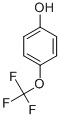 p-Trifluoromethoxy phenol,4-(Trifluoromethoxy)phenol