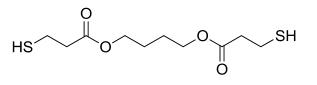 丁二醇-二（巯基丙酸酯）,butane-1,4-diyl bis(3-mercaptopropanoate) （BDMP）