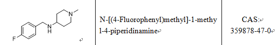 4-(4-氟苄基氨基)-1-甲基哌啶,N-[(4-Fluorophenyl)methyl]-1-methyl-4-piperidinamine