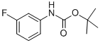 1-N-BOC-3-氟苯胺,1-N-BOC-3-FLUORO-ANILINE