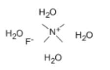 四甲基氟化铵四水合物,Tetramethylammonium fluoride tetrahydrate