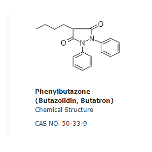 Phenylbutazone (Butazolidin, Butatron)