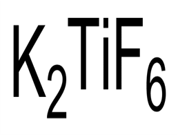 氟钛酸钾,Potassium hexafluorotitanate