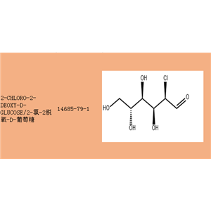 2-氯-2脱氧-D-葡萄糖,2-CHLORO-2-DEOXY-D-GLUCOSE