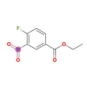 4-氟-3-硝基苯甲酸乙酯,Ethyl 4-fluoro-3-nitrobenzoate
